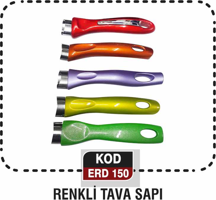 RENKLİ TAVA SAPI ERD 150
